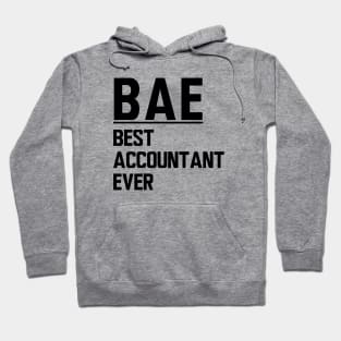 Accountant - BAE Best Accountant Ever Hoodie